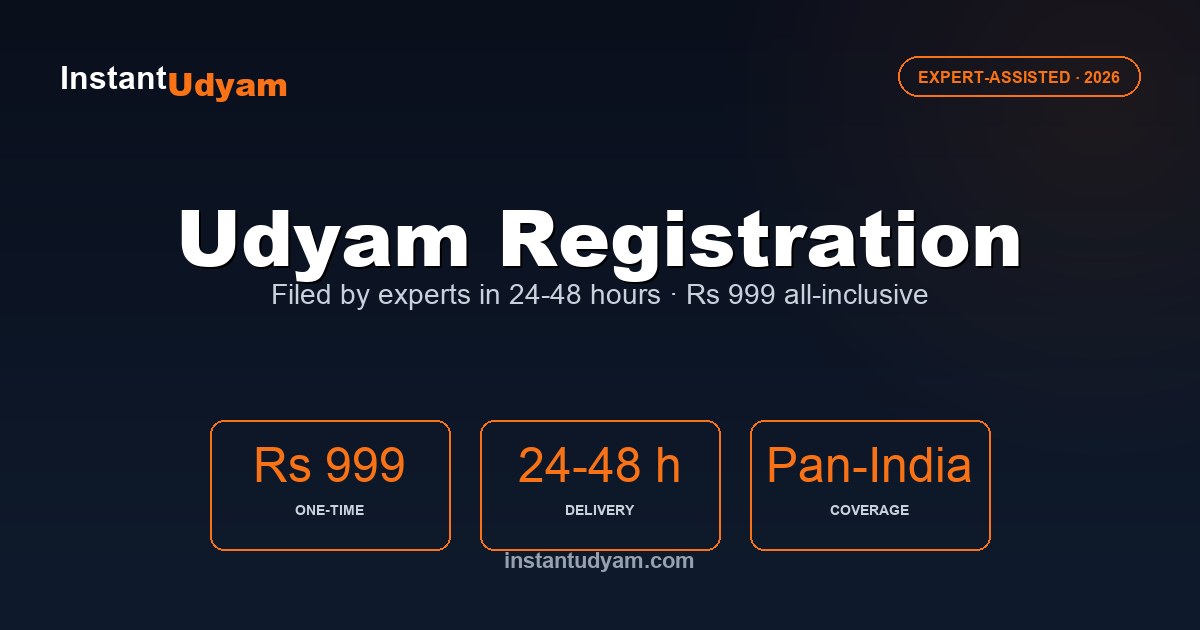 Instant Udyam Registration Online (Udyam Aadhaar) in 24–48 Hours